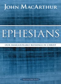 cover of the book Ephesians: our immeasurable blessings in Christ