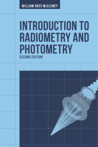 cover of the book Introduction to Radiometry and Photometry