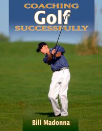 cover of the book Coaching Golf Successfully