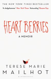 cover of the book Heart Berries: A Memoir