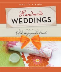 cover of the book One-of-a-Kind Handmade Weddings