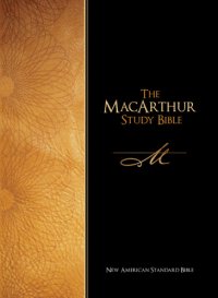 cover of the book The MacArthur study Bible: New American Standard Bible