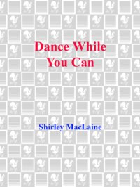 cover of the book Dance While You Can