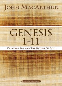 cover of the book Genesis 1 to 11: creation, sin, and the nature of God