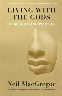 cover of the book Living with the gods: on beliefs and peoples