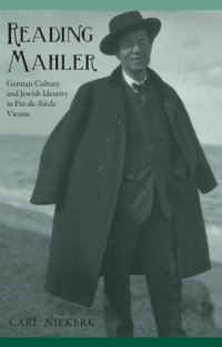 cover of the book Reading Mahler: German culture and Jewish identity in fin-de-siècle Vienna