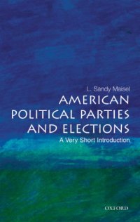 cover of the book American political parties and elections: a very short introduction