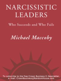 cover of the book Narcissistic leaders: who succeeds and who fails