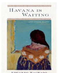 cover of the book Havana is Waiting and Other Plays