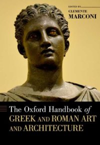 cover of the book The Oxford handbook of Greek and Roman art and architecture