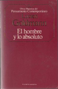 cover of the book El hombre y lo absoluto. El dios oculto