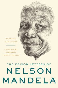 cover of the book Prison Letters of Nelson Mandela