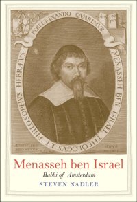 cover of the book Menasseh ben Israel: rabbi of Amsterdam