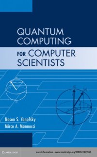 cover of the book Quantum computing for computer scientists