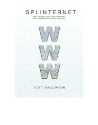 cover of the book Splinternet: How Geopolitics and Commerce are Fragmenting the World Wide Web