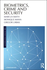 cover of the book Biometrics, crime and security