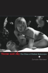 cover of the book Terror and joy: the films of Dušan Makavejev