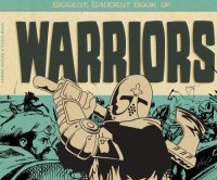 cover of the book Biggest, baddest book of warriors