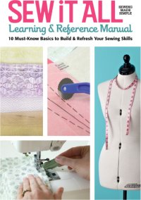 cover of the book Sew it All Learning & Reference Manual