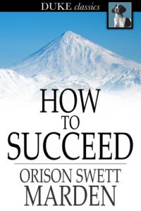 cover of the book How to succeed: or, stepping-stones to fame and fortune