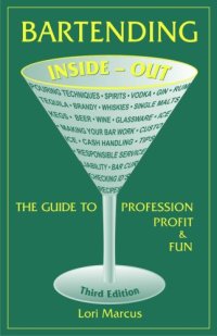 cover of the book Bartending inside-out: the guide to profession, profit, and fun