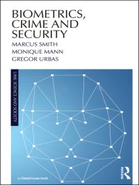 cover of the book Biometrics, Crime and Security