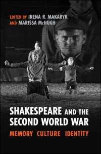 cover of the book Shakespeare and the Second World War: Memory, Culture, Identity