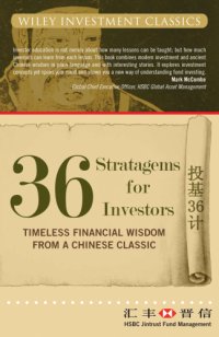 cover of the book 36 Stratagems for Investors: Timeless Financial Wisdom from a Chinese Classic