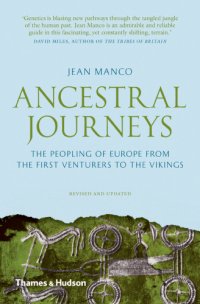 cover of the book Ancestral journeys: the peopling of Europe from the first venturers to the Vikings