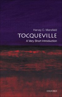 cover of the book Tocqueville: a Very Short Introduction