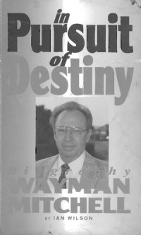 cover of the book In Pursuit of Destiny Biography of Wayman Mitchell