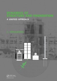 cover of the book Dynamics of Structure and Foundation -  A Unified Approach: 2. Applications