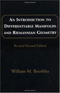 cover of the book An Introduction to Differentiable Manifolds and Riemannian Geometry, Revised, Volume 120, Second Edition (Pure and Applied Mathematics)