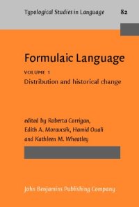 cover of the book Formulaic Language, Vol. 1: Distribution and Historical Change