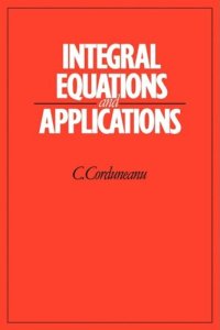 cover of the book Integral Equations and Applications