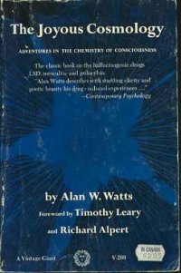 cover of the book The Joyous Cosmology: Adventures in the Chemistry of Consciousness