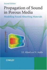 cover of the book Propagation of Sound in Porous Media: Modelling Sound Absorbing Materials 2e