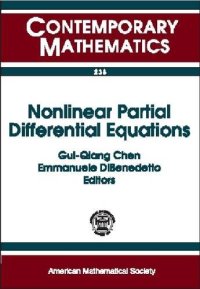 cover of the book Nonlinear Partial Differential Equations: International Conference on Nonlinear Partial Differential Equations and Applications, March 21-24, 1998, Northwestern University (Contemporary Math. 238)