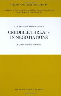 cover of the book Credible Threats in Negotiations: A Game-theoretic Approach