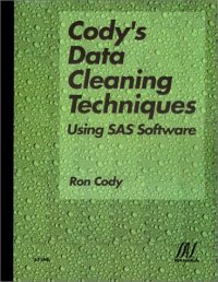 cover of the book Cody's Data Cleaning Techniques Using SAS Software