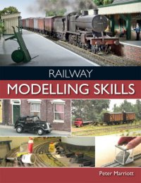 cover of the book Railway Modelling Skills