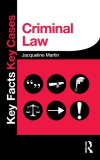 cover of the book Key facts, key cases: criminal law