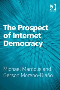 cover of the book The Prospect of Internet Democracy