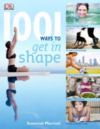 cover of the book 1001 ways to get in shape