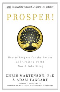 cover of the book Prosper!: how to prepare for the future and create a world worth inheriting