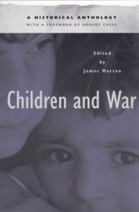 cover of the book Children and war: a historical anthology