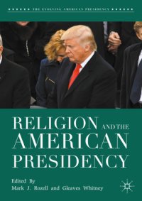 cover of the book Religion and the American Presidency