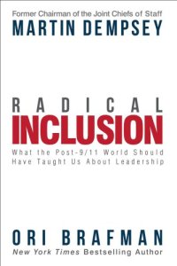 cover of the book Radical inclusion: what the post-9/11 world should have taught us about leadership