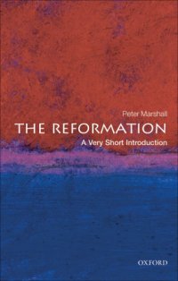 cover of the book The Reformation: a very short introduction