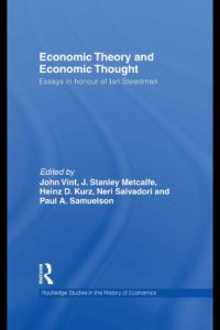 cover of the book Economic theory and economic thought: essays in honour of Ian Steedman